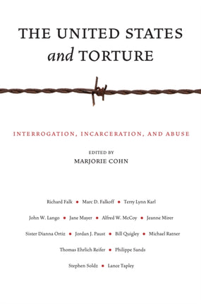 The United States and Torture  Interrogation