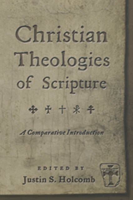 Christian Theologies of the Sacraments: A Comparative Introduction