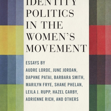 Identity Politics in the Women's Movement