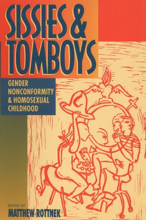 Sissies and Tomboys  Gender Nonconformity and