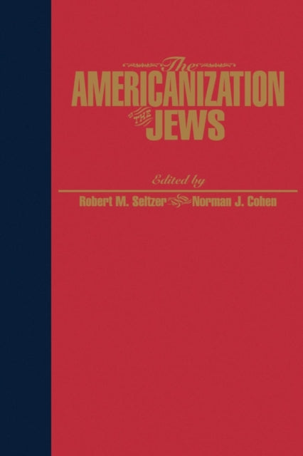 The Americanization of the Jews