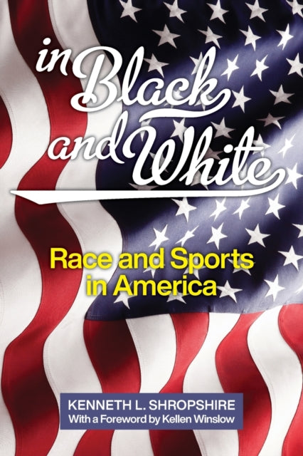 In Black and White: Race and Sports in America