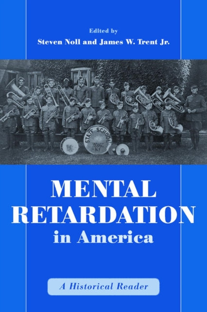 Mental Retardation in America  A Historical