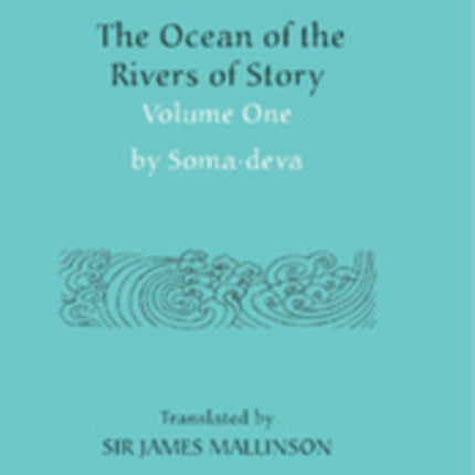 The Ocean of the Rivers of Story (Volume 1)