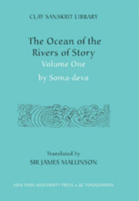 The Ocean of the Rivers of Story (Volume 1)