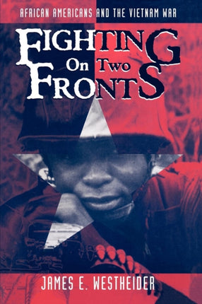 Fighting on Two Fronts African Americans and the