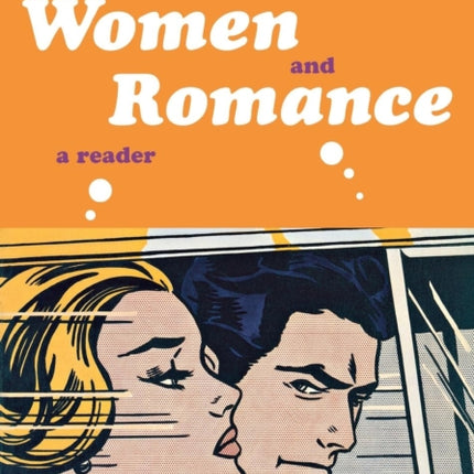 Women and Romance: A Reader