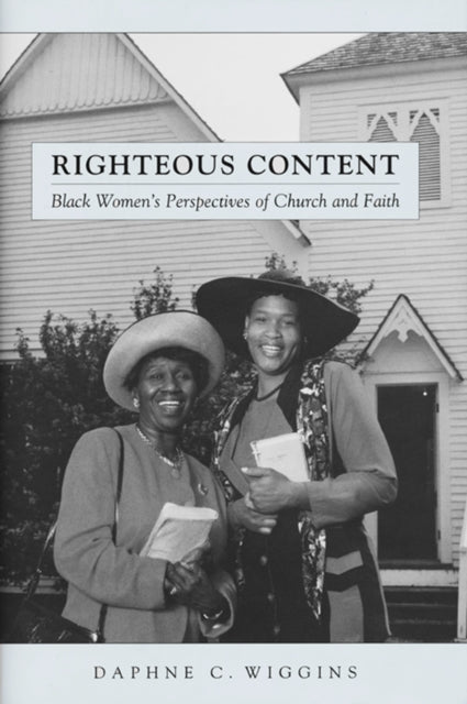 Righteous Content  Black Womens Perspectives of
