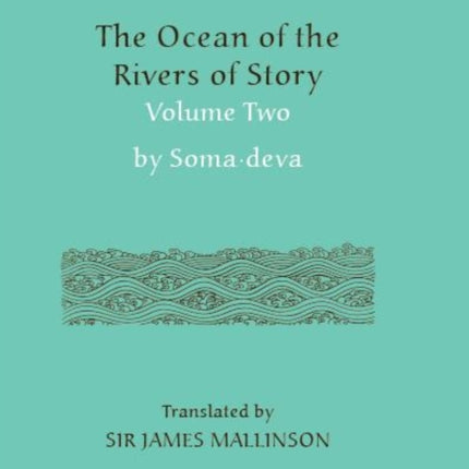 “The Ocean of the Rivers of Story” by Somadeva (Volume 2)