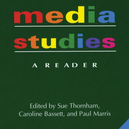 Media Studies: A Reader - 3nd Edition