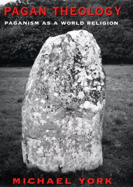 Pagan Theology Paganism as a World Religion