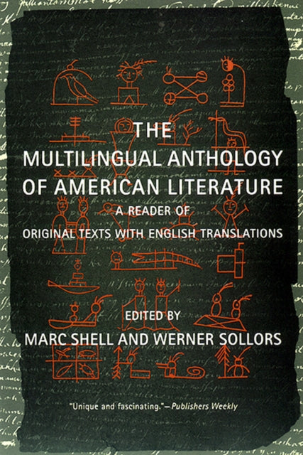 The Multilingual Anthology of American Literature: A Reader of Original Texts with English Translations