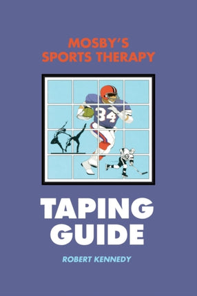 Mosbys Sports Therapy Taping Guide