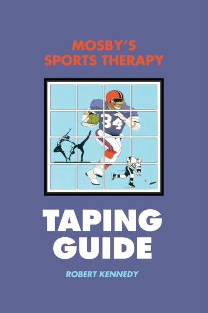 Mosbys Sports Therapy Taping Guide