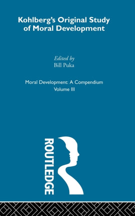 Kohlbergs Orginal Study of Moral Development