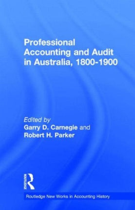 Professional Accounting and Audit in Australia, 1880-1900