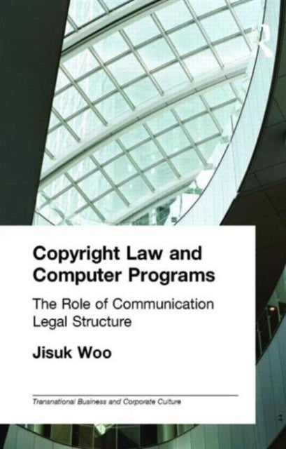 Copyright Law and Computer Programs: The Role of Communication in Legal Structure