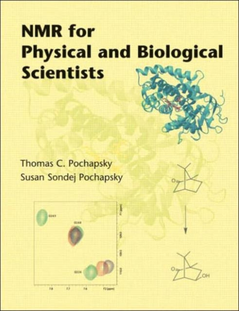 NMR for Physical and Biological Scientists