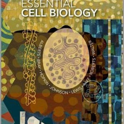 Essential Cell Biology