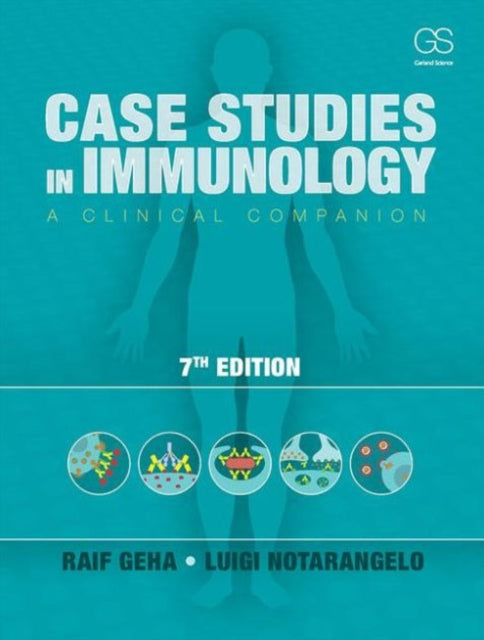 Case Studies in Immunology: A Clinical Companion