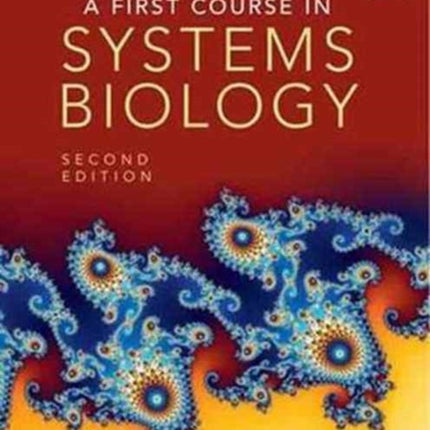 A First Course in Systems Biology