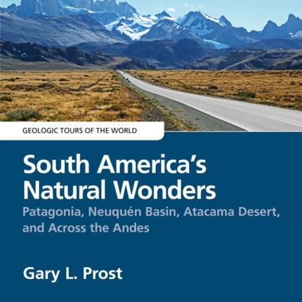 South Americas Natural Wonders