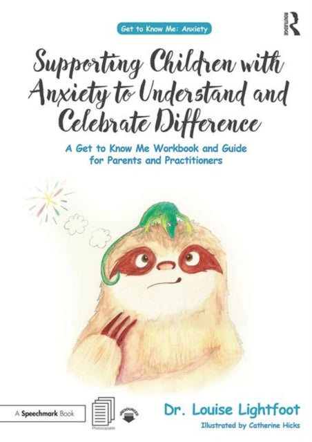Supporting Children with Anxiety to Understand