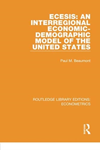 ECESIS An Interregional EconomicDemographic Model of the United States