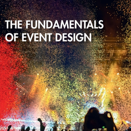 The Fundamentals of Event Design