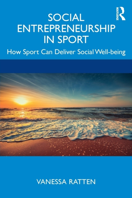 Social Entrepreneurship in Sport How Sport Can