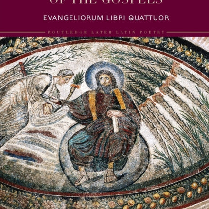 Juvencus Four Books of the Gospels