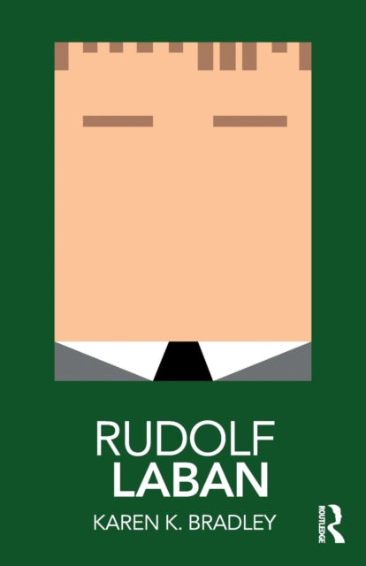 Rudolf Laban Routledge Performance Practitioners