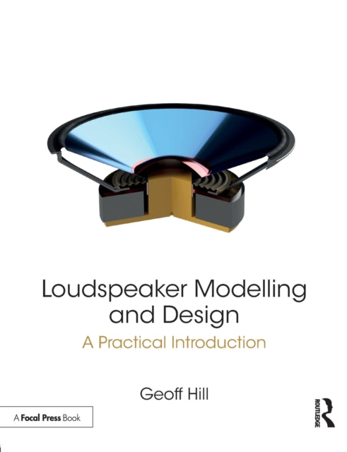 Loudspeaker Modelling and Design A Practical