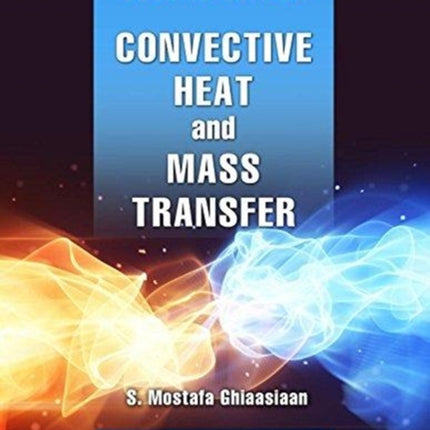 Convective Heat and Mass Transfer