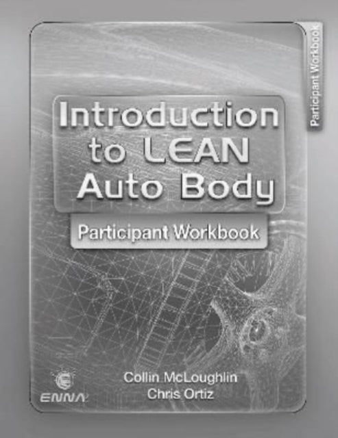 Introduction to Lean Auto Body Participant Workbook