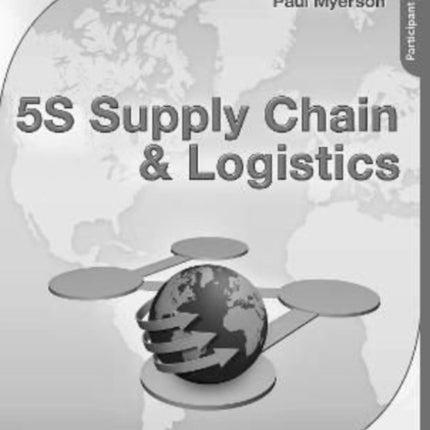 5S Supply Chain & Logistics Participant Workbook