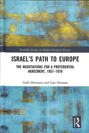 Israels Path to Europe