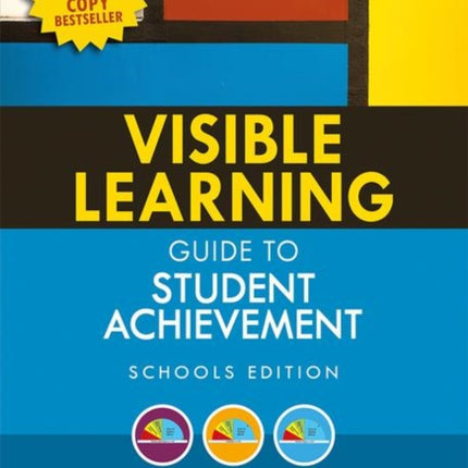 Visible Learning Guide to Student Achievement