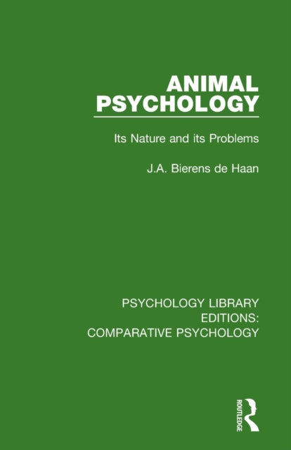 Animal Psychology: Its Nature and its Problems