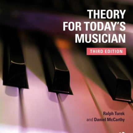 Theory for Todays Musician Textbook and Workbook Package