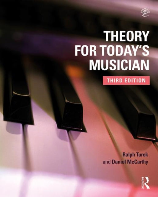 Theory for Todays Musician Textbook and Workbook Package