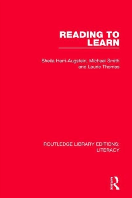 Reading to Learn Routledge Library Editions Literacy