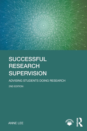 Successful Research Supervision Advising students