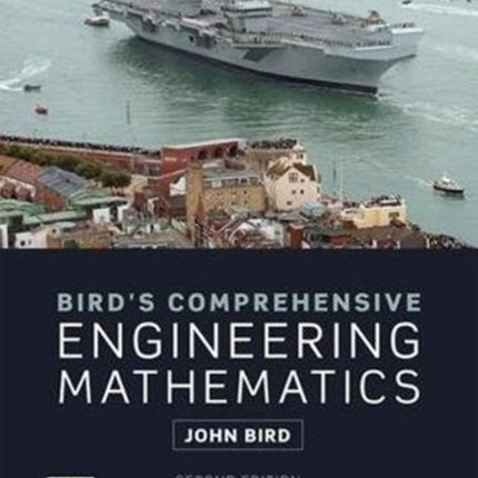 Bird's Comprehensive Engineering Mathematics