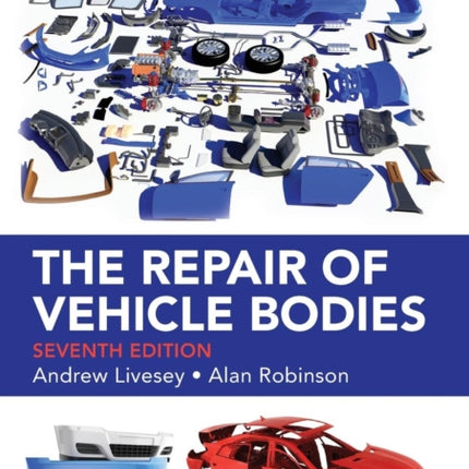 The Repair of Vehicle Bodies