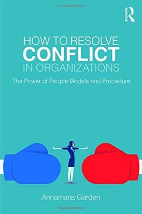 How to Resolve Conflict in Organizations