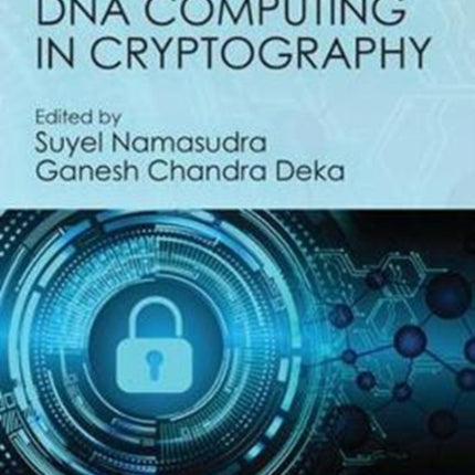 Advances of DNA Computing in Cryptography
