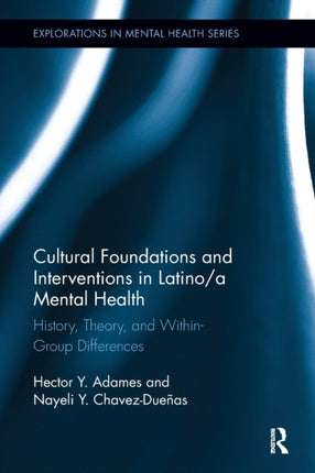 Cultural Foundations and Interventions in Latinoa
