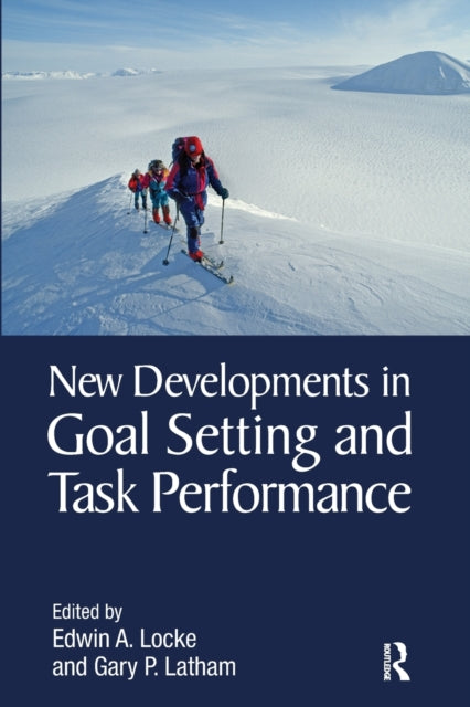 New Developments in Goal Setting and Task