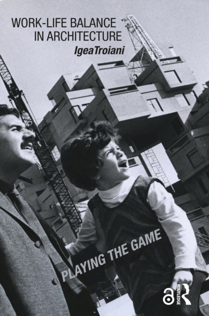 WorkLife Balance in Architecture